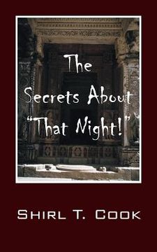 portada The Secrets About "That Night!" (in English)