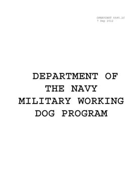 portada Department of the Navy Military Working dog Program Opnavinst 5585. 2C (en Inglés)