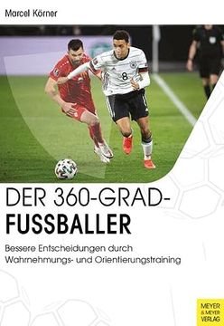 portada Der 360-Grad-Fußballer (en Alemán)