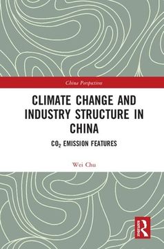 portada Climate Change and Industry Structure in China: CO2 Emission Features (en Inglés)