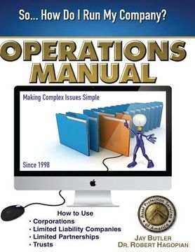 portada Operations Manual: How to Use Corporations, Limited Liability Companies, Limited Partnerships, Trusts (en Inglés)