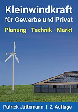 portada Kleinwindkraft für Gewerbe und Privat: Planung - Technik - Markt (in German)
