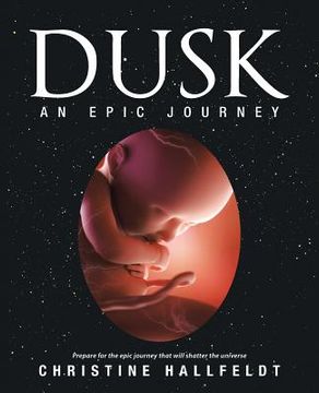 portada Dusk: An Epic Journey