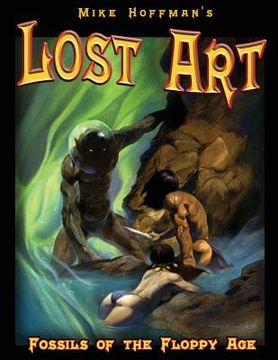 portada Lost Art: Fossils of the Floppy Age (en Inglés)