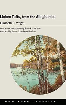 portada Lichen Tufts, From the Alleghanies (New York Classics) (en Inglés)