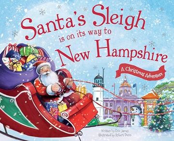 portada Santa's Sleigh Is on Its Way to New Hampshire: A Christmas Adventure (en Inglés)