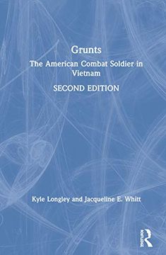 portada Grunts: The American Combat Soldier in Vietnam (en Inglés)