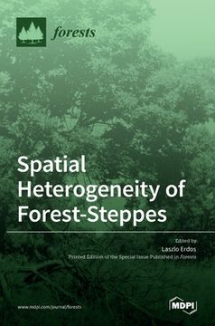 portada Spatial Heterogeneity of Forest-Steppes (en Inglés)