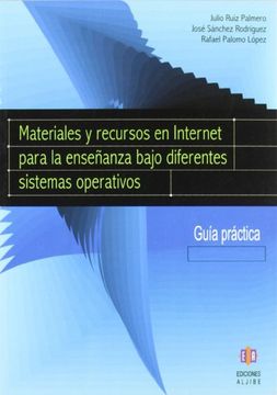 portada Materiales y Recursos en Internet Para la Enseñanza Bajo Diferentes Sistemas Operativos (Biblioteca de Educacion (Ediciones Aljibe))