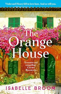 portada The Orange House: Escape to Mallorca with an Award-Winning Author - Sunshine Fills the Pages! (en Inglés)