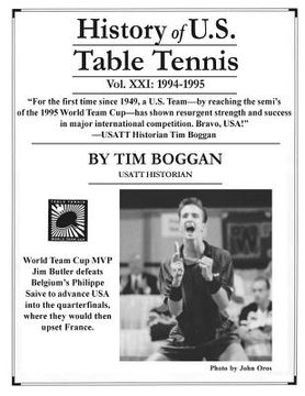 portada History of U.S. Table Tennis, Volume 21 (en Inglés)