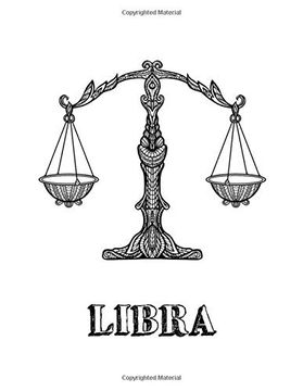 portada Libra: Coloring Book With Three Different Styles of all Twelve Signs of the Zodiac. 36 Individual Coloring Pages. 8. 5" x 11" (Zodiac Coloring Book) 