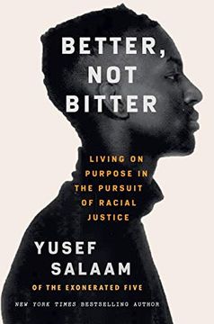 portada Better, not Bitter: Living on Purpose in the Pursuit of Racial Justice (en Inglés)