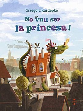 portada No Vull ser la Princesa! (en Catalá)
