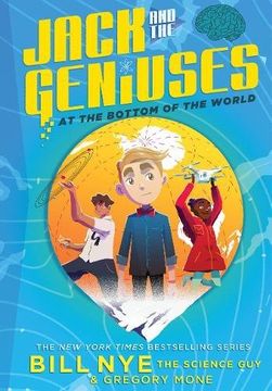 portada Jack and the Geniuses: At the Bottom of the World (in English)