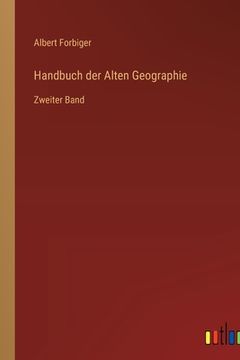 portada Handbuch der Alten Geographie: Zweiter Band (in German)