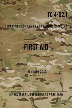 portada TC 4-02.1 First Aid: January 2016 (in English)