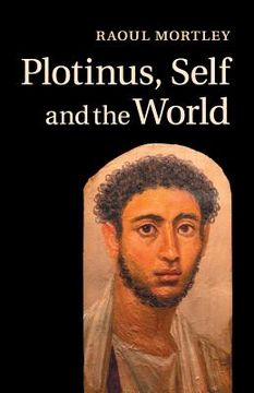 portada Plotinus, Self and the World (en Inglés)