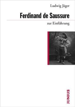 portada Ferdinand de Saussure zur Einführung (en Alemán)