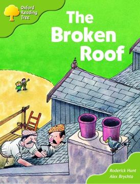 portada Oxford Reading Tree: Stages 6-7: Storybooks (Magic Key): The Broken Roof (en Inglés)