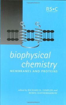 portada Biophysical Chemistry: Membranes and Proteins (Special Publications) (in English)
