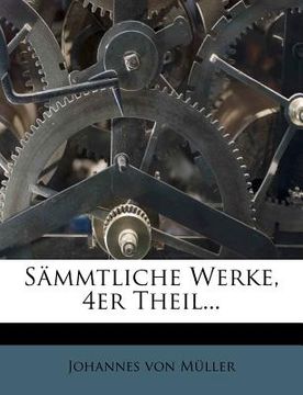 portada Sammtliche Werke, 4er Theil... (en Alemán)