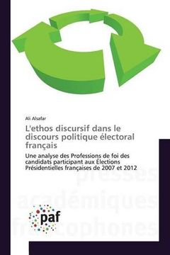 portada L'ethos discursif dans le discours politique électoral français