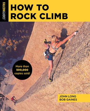 portada How to Rock Climb (How to Climb Series) (en Inglés)