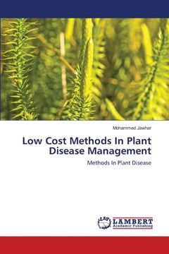 portada Low Cost Methods In Plant Disease Management (en Inglés)
