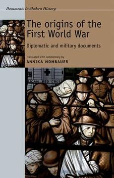 portada the origins of the first world war: diplomatic and military documents (in English)