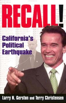 portada recall!: california's political earthquake (en Inglés)