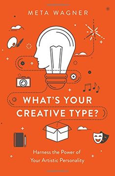 portada What's Your Creative Type?: Harness the Power of Your Artistic Personality