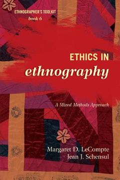 portada ethics in ethnography: a mixed methods approach (en Inglés)
