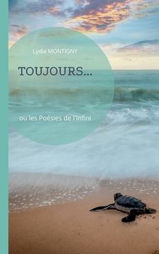 portada Toujours: ou les poésies de l'infini