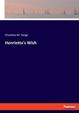 portada Henrietta's Wish (en Inglés)