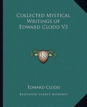 portada collected mystical writings of edward clodd v3 (in English)