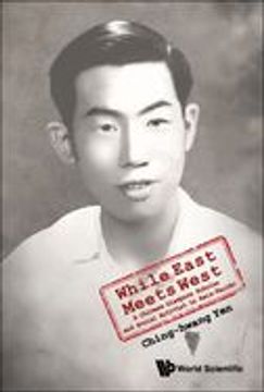 portada While East Meets West: A Chinese Diaspora Scholar and Social Activist in Asia-Pacific