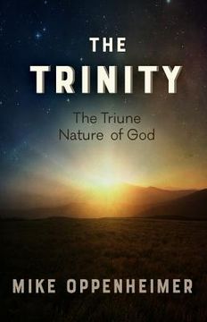 portada The Trinity: The Triune Nature of God (en Inglés)