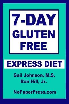 portada 7-Day Gluten-Free Express Diet (en Inglés)