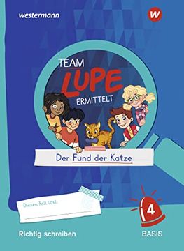 portada Team Lupe Ermittelt - Übungshefte Richtig Schreiben 4 (en Alemán)