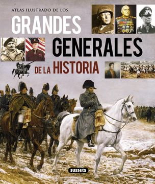portada Atlas Ilustrado de los Grandes Generales de la Historia (in Spanish)