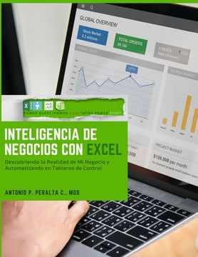 portada Inteligencia de Negocios con Excel: Descubriendo La Realidad de Mi Negocio y Automatizando en Tableros de Control (in Spanish)