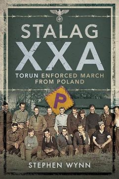 portada Stalag Xxa Torun Enforced March from Poland (en Inglés)