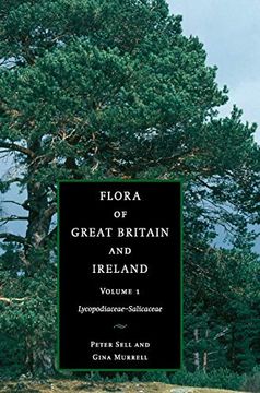 portada Flora of Great Britain and Ireland: Volume 1, Lycopodiaceae – Salicaceae (en Inglés)