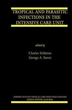 portada Tropical and Parasitic Infections in the Intensive Care Unit (Perspectives on Critical Care Infectious Diseases) (in English)