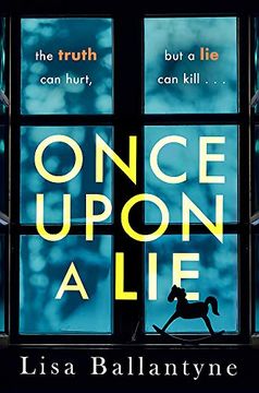 portada Once Upon a Lie: From the Richard & Judy Book Club Bestselling Author of the Guilty one (en Inglés)