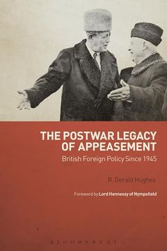 portada The Postwar Legacy of Appeasement: British Foreign Policy Since 1945