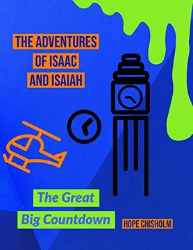 portada The Adventures of Isaac & Isaiah: The Great big Countdown (en Inglés)