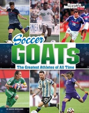 portada Soccer Goats: The Greatest Athletes of All Time (en Inglés)