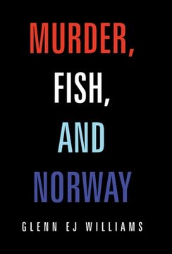 portada Murder, Fish, and Norway